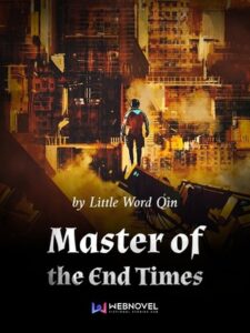 Master of the End Time, 末世 之 全能 大师